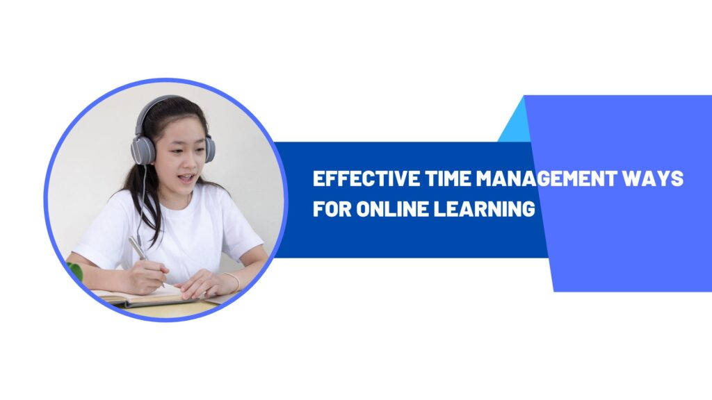 effective-time-management-ways-for-online-learning-sos-moove